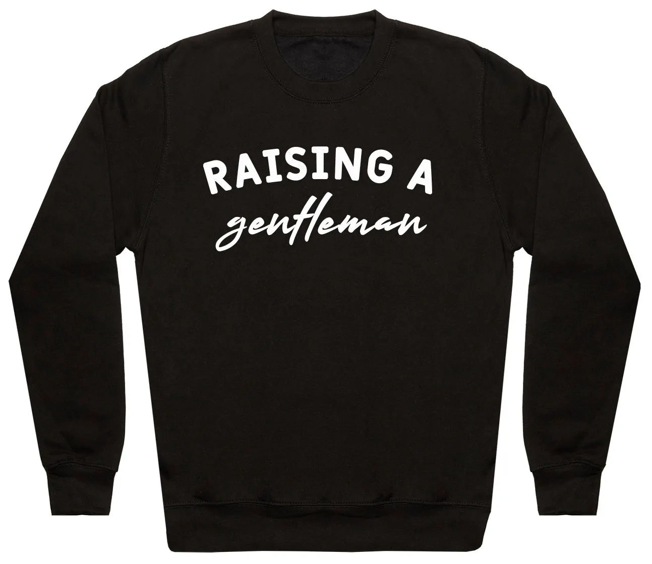 Raising A Gentleman - Womens Sweater - Mum Sweater